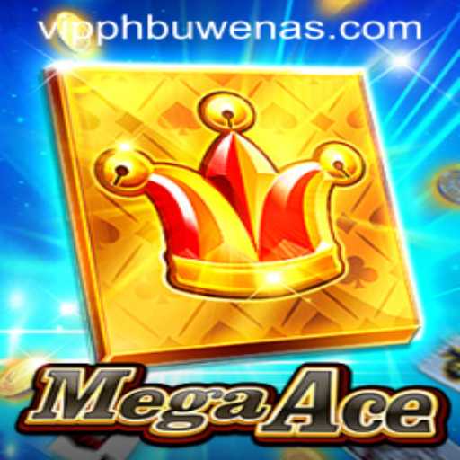 Exploring MegaAce: A New Gaming Phenomenon with PHBUWENAS Strategy